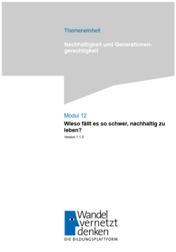 Unterrichtsplanung: Modul 12 | Wieso fällt es so schwer, nachhaltig zu leben?