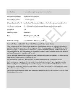 Unterrichtsbaustein: Brückenschaltung als Temperatursensor (ZIP-Datei)