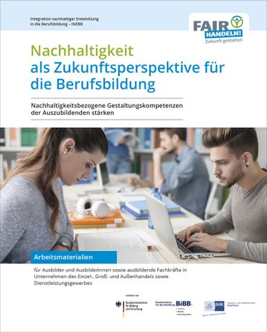 Broschuere: Nachhaltigkeit als Zukunftsperspektive für die Berufsbildung