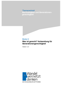 Unterrichtsplanung: Modul 2 | Was ist gerecht? Vorbereitung für Generationengerechtigkeit