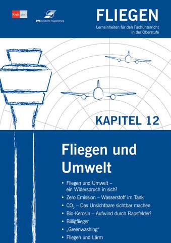 Unterrichtsbaustein: Fliegen | Kapitel 12 | Fliegen und Umwelt