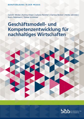 Handreichung: Geschäftsmodell- und Kompetenzentwicklung für nachhaltiges Wirtschaften