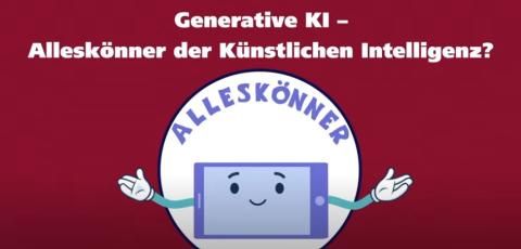 Video: Generative KI – Alleskönner der Künstlichen Intelligenz?
