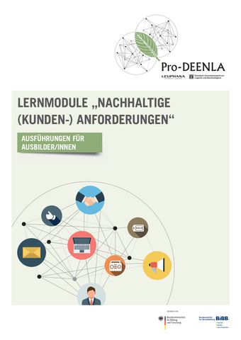 Unterrichtsplanung: Lernmodul 4 Nachhaltige (Kunden-) Anforderungen (Ausbilder/innen)