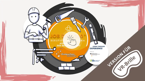 Interaktion: Job Dive 360°: Ausbauberufe | VR