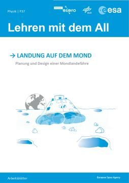 Entdeckendes: Landung auf dem Mond: Planung und Design einer Mondlandefähre (Schüler*innenteil)