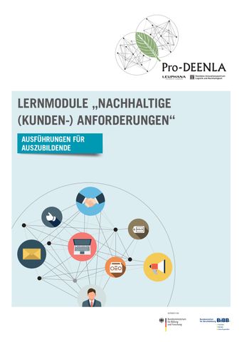 Unterrichtsbaustein: Lernmodul 4 Nachhaltige (Kunden-) Anforderungen (Auszubildende)
