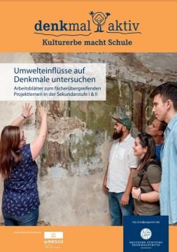 Arbeitsblatt: Arbeitsblätter Umwelteinflüsse auf Denkmale untersuchen