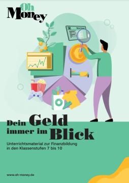 Unterrichtsbaustein: Dein Geld immer im Blick - Unterrichtsidee