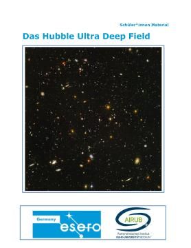 Unterrichtsbaustein: Das Hubble Ultra Deep Field (Schüler*innenteil)