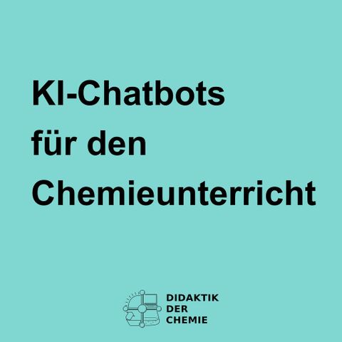 Presentation: KI-Chatbots für den Chemieunterricht