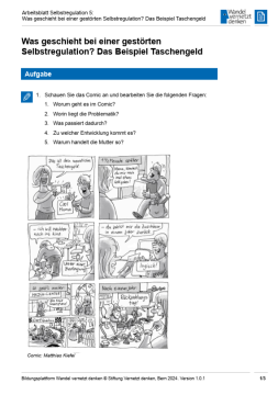 Arbeitsblatt: Modul 9 | Arbeitsblatt 5 "Was geschieht bei einer gestörten Selbstregulation? Das Beispiel Taschengeld"