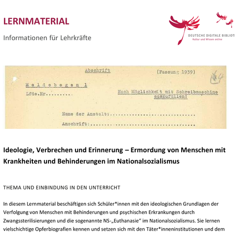 Unterrichtsplanung: Informationen für Lehrkräfte: Ideologie, Verbrechen und Erinnerung – Ermordung von Menschen mit Krankheiten und Behinderungen im Nationalsozialismus