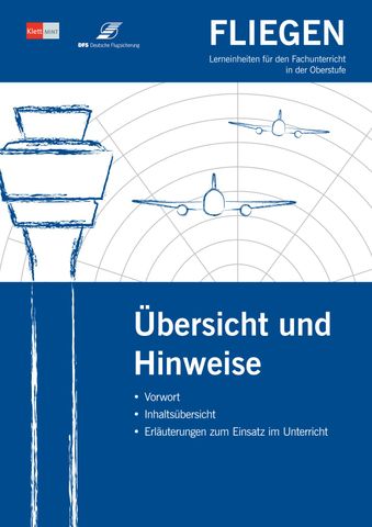 Unterrichtsplanung: Fliegen | Übersicht und Hinweise