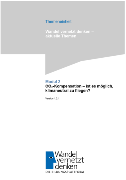 Unterrichtsplanung: Modul 2 | CO₂-Kompensation – ist es möglich, klimaneutral zu fliegen?