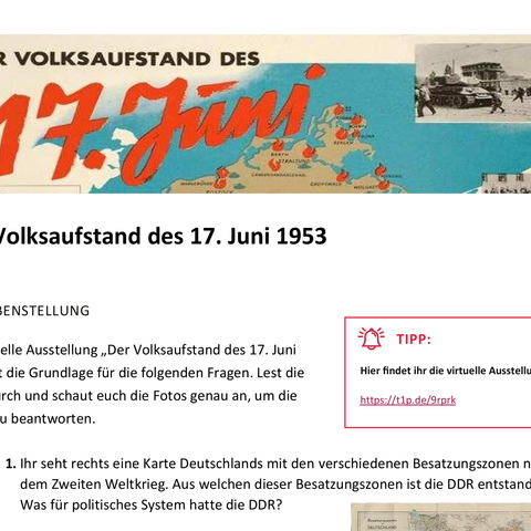 Unterrichtsbaustein: Arbeitsblatt: Der Volksaufstand des 17. Juni 1953