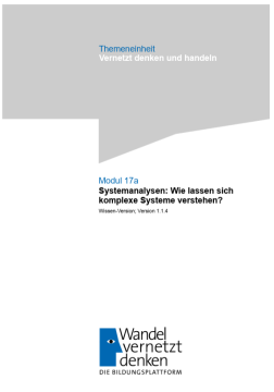 Unterrichtsplanung: Modul 17 | Systemanalysen: Wie lassen sich komplexe Systeme verstehen? (Wissen-Version)