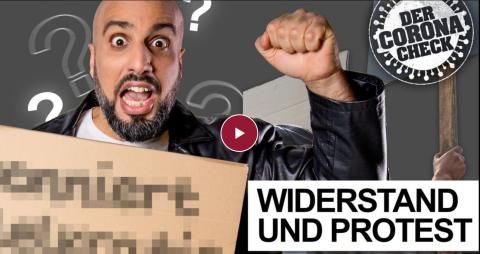 Video: WIDERSTAND UND PROTEST – Der Corona-Check!