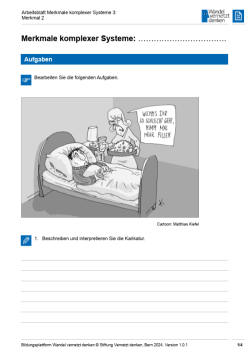 Arbeitsblatt: Modul 6 | Arbeitsblatt 3 "Merkmale komplexer Systeme: nicht-lineares Verhalten"
