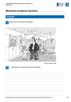 Arbeitsblatt: Modul 6 | Arbeitsblatt 8 "Merkmale komplexer Systeme: Unberechenbarkeit"