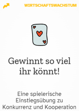 Unterrichtsbaustein: Gewinnt so viel ihr könnt!