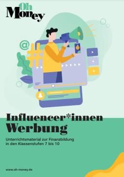 Unterrichtsbaustein: Influencer*innen Werbung - Unterrichtsidee