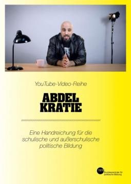 Unterrichtsplanung: ABDELKRATIE - die Handreichung