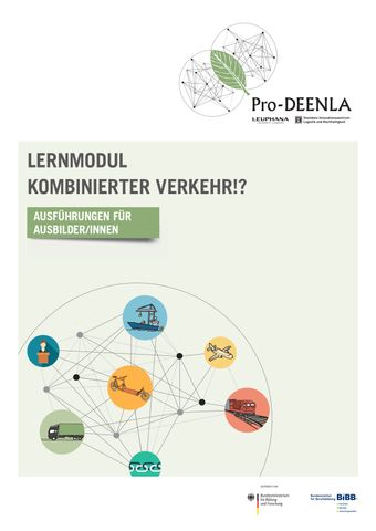 Unterrichtsplanung: Lernmodul 3 Kombinierter Verkehr!? (Ausbilder/innen)