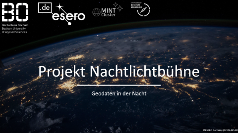 Project: Projekt Nachtlichtbühne - Geodaten in der Nacht (Oberstufe)
