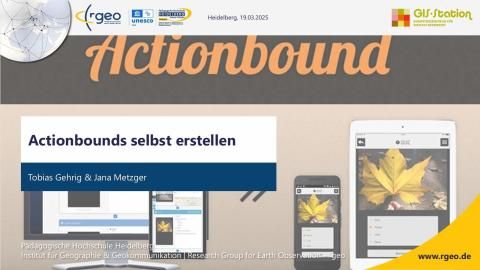 Presentation: Actionbounds selbst erstellen – Einführung und praktische Umsetzung