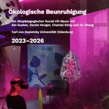 Video: VR-Raum „Ökologische Beunruhigung“ (Vollversion)