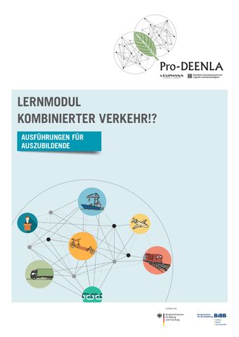 Unterrichtsbaustein: Lernmodul 3 Kombinierter Verkehr!? (Auszubildende)