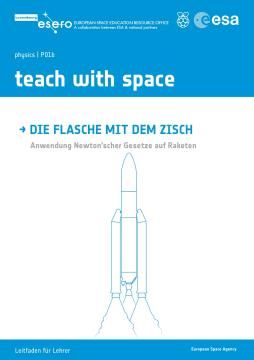 Arbeitsblatt: Die Flasche mit dem Zisch: Anwendung Newton'scher Gesetze auf Raketen (Schüler*innenteil)