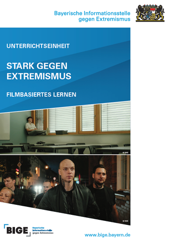 Unterrichtsplanung: Stark gegen Extremismus - Unterrichtseinheit