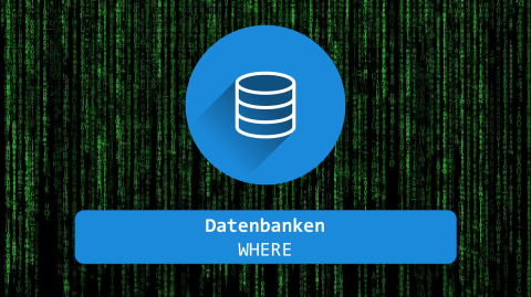 Video: Datenbanken - WHERE