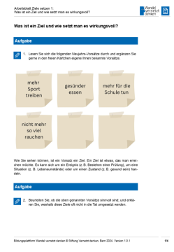 Arbeitsblatt: Modul 11 | Arbeitsblatt 1 "Was ist ein Ziel und wie setzt man es wirkungsvoll?"