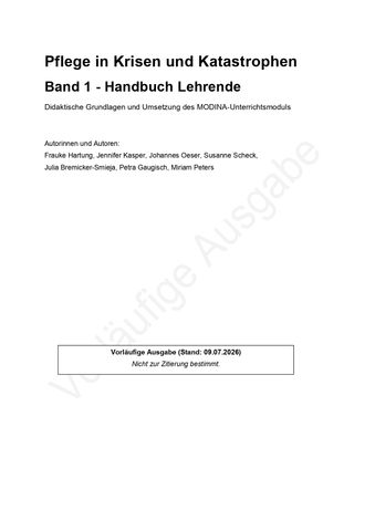 Handbuch: Pflege in Krisen und Katastrophen Band 1: Handbuch Lehrende