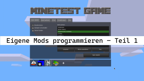 Video: Minetest - Eigene Mods programmieren - Teil 1