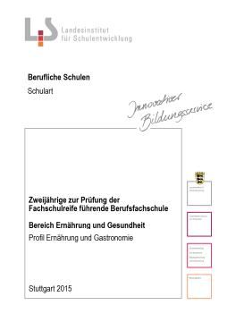 Handreichung: Berufsfachschule Ernährung und Gesundheit: Profil Ernährung und Gastronomie (ZIP-Datei)